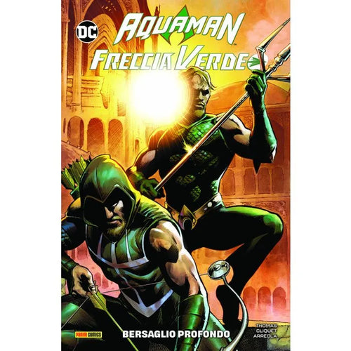 Aquaman/Freccia Verde: Bersaglio Profondo