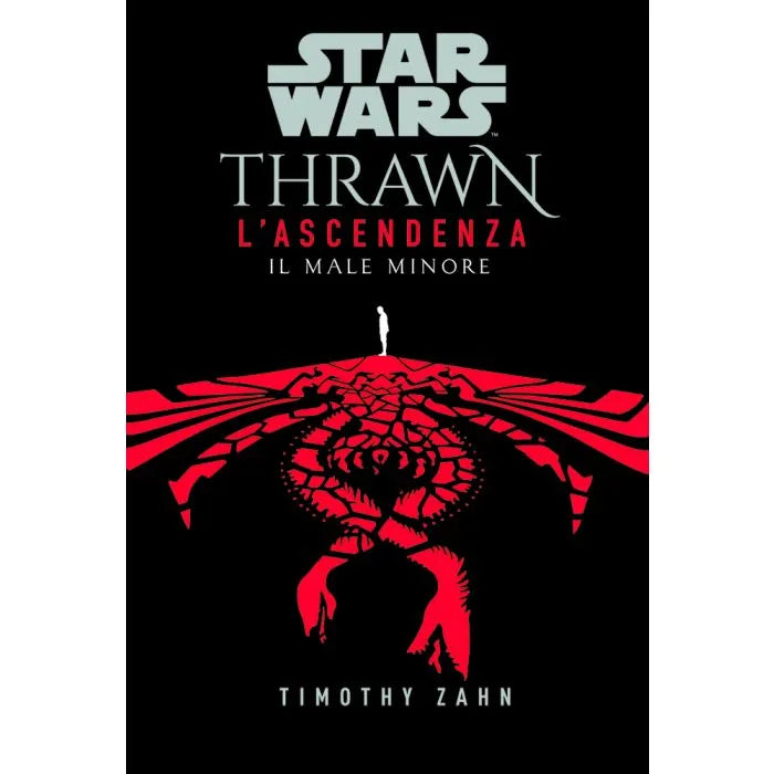 Star Wars Romanzi: Thrawn – L’Ascendenza 3 Il Male Minore