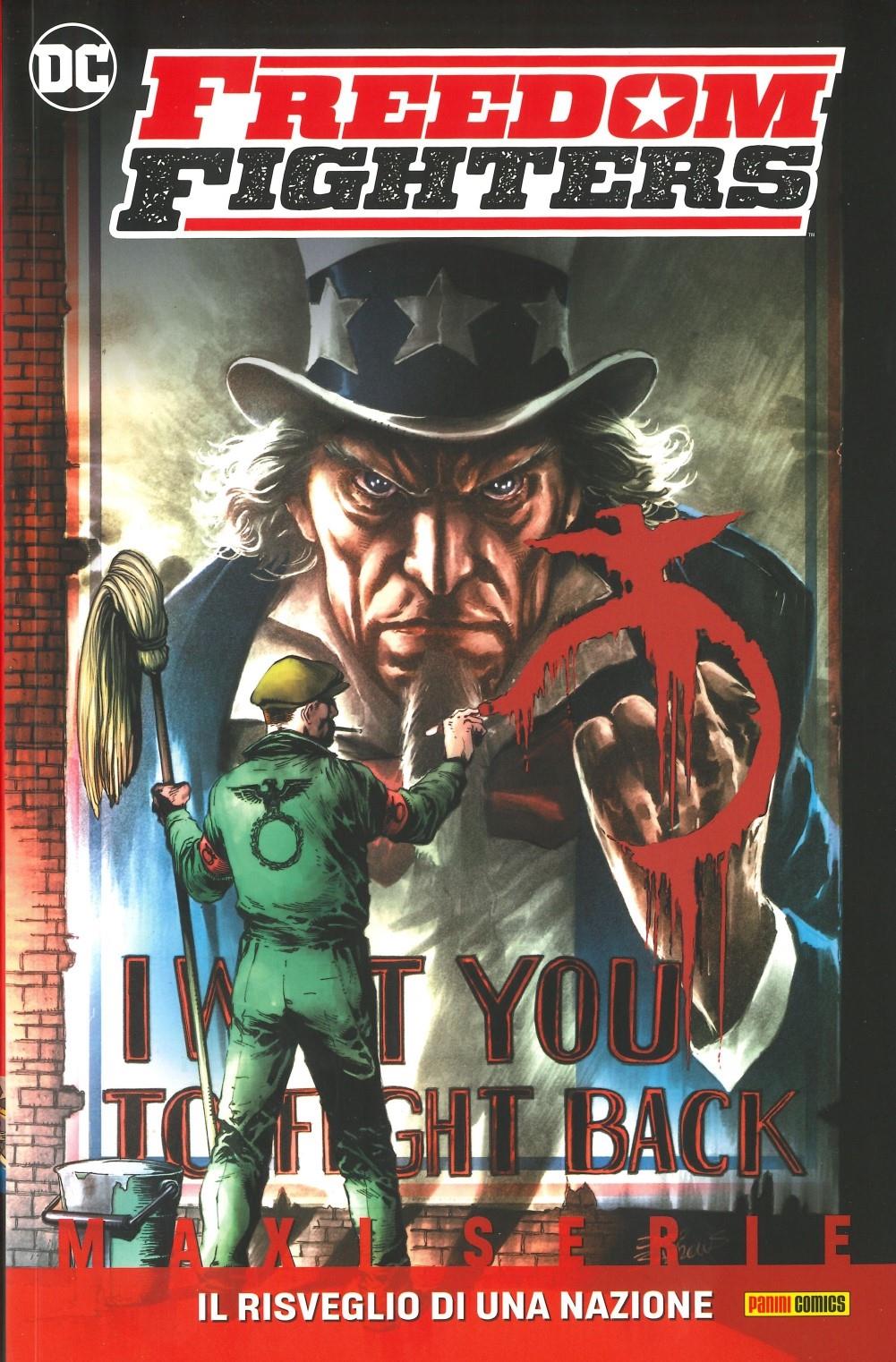 FREEDOM FIGHTERS IL RISVEGLIO DI UNA NAZIONE
