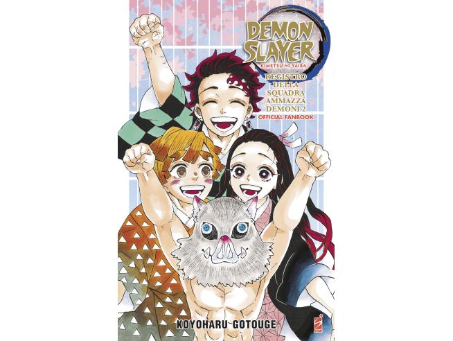 Registro della squadra ammazzademoni. Demon slayer. Kimetsu no yaiba. Official fanbook. Con Segnalibro vol. 2