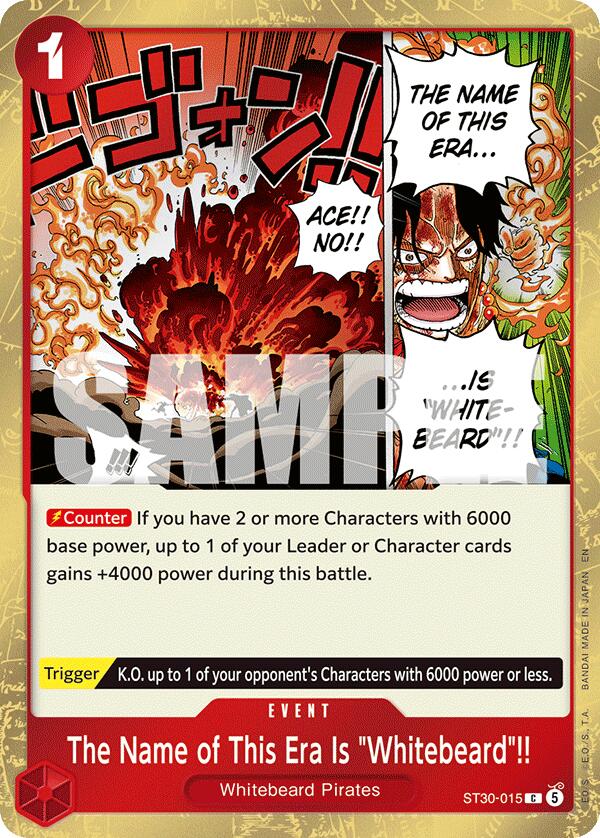 The Name of This Era Is "Whitebeard"!! ST30-015 [ Inglese / Giapponese / Francese / Cinese Semplificato ]