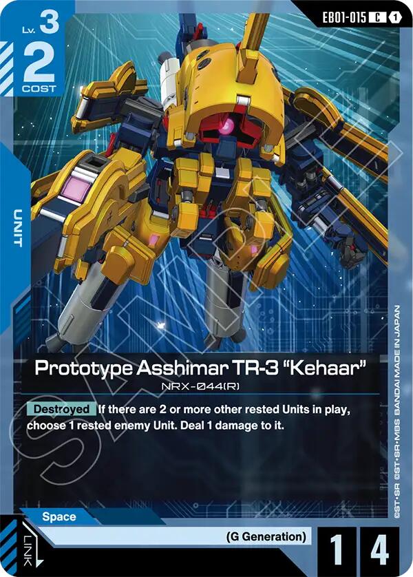 Prototype Asshimar TR-3 "Kehaar" EB01-015 [ Inglese / Giapponese ]