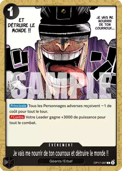 Instead I'll Feed on this Rage!! And Use It to Bring the World to Ruin!! OP17-097 [ Inglese / Giapponese ]