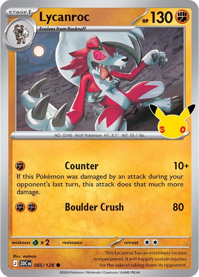 Lycanroc - 30° Anniversario 085/128 [ Italiano / Inglese ]