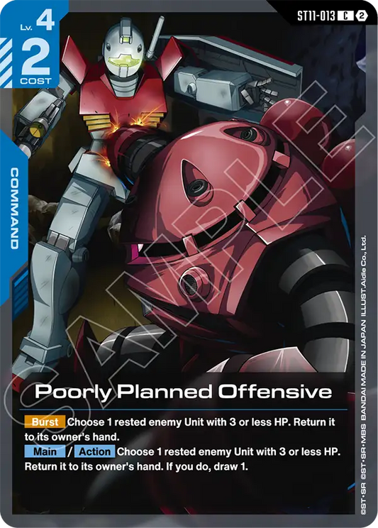 Poorly Planned Offensive ST11-013 [ Inglese ]