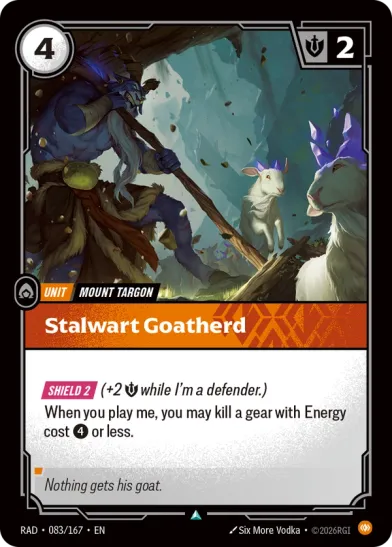 Stalwart Goatherd (Uncommon)