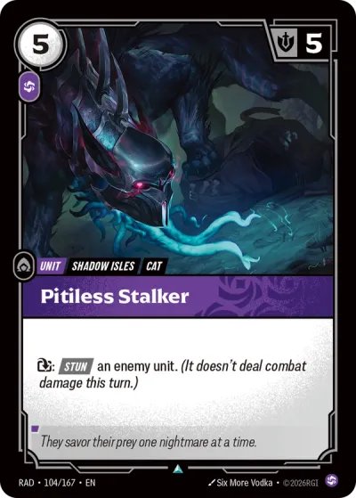Pitiless Stalker (Uncommon)