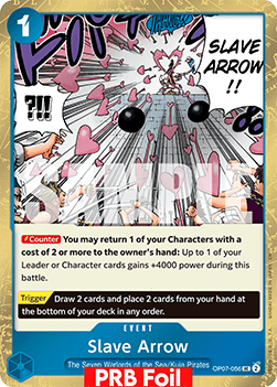 Slave Arrow OP07 - 056 V2 [PRB02] [Inglese] Uncommon