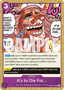 It's to Die For OP08 - 076 V1 [PRB02] [Inglese] Uncommon