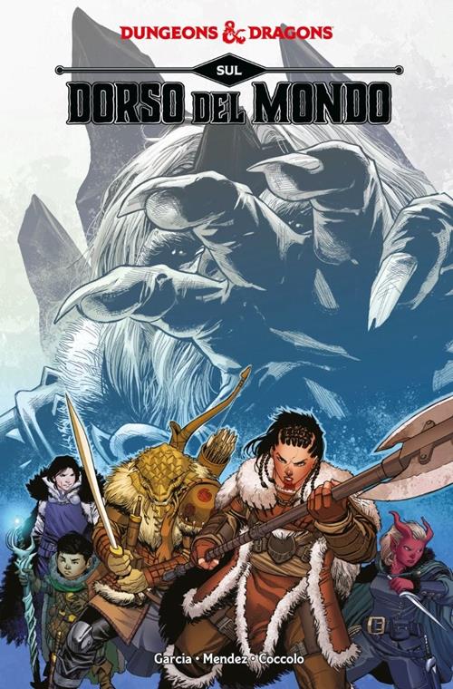 Dungeons & Dragons - D &D Vol 7: Al limite del mondo