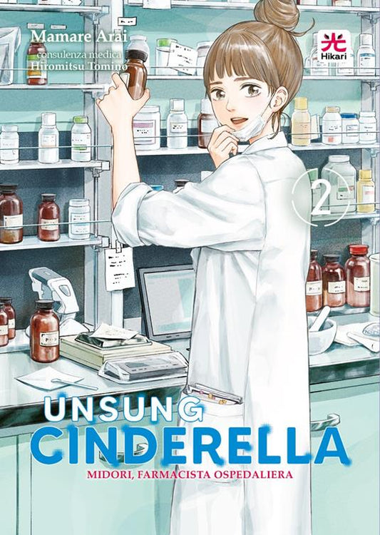 Unsung Cinderella Vol 2 | Sfide in Ospedale | Hikari