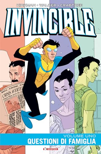 Invincible. Vol. 1: Questioni di famiglia. - Robert Kirkman