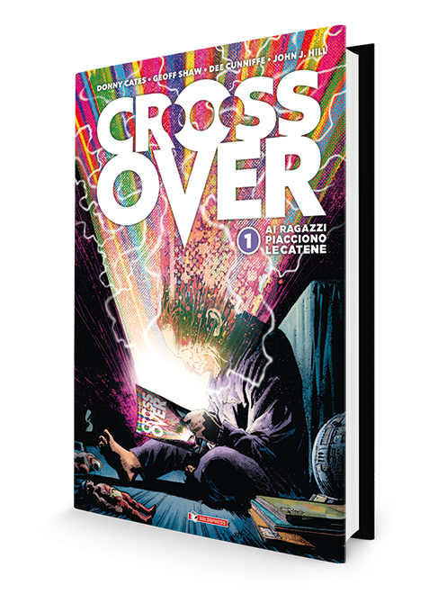 CROSSOVER VOL. 1 Ai ragazzi piacciono le catene