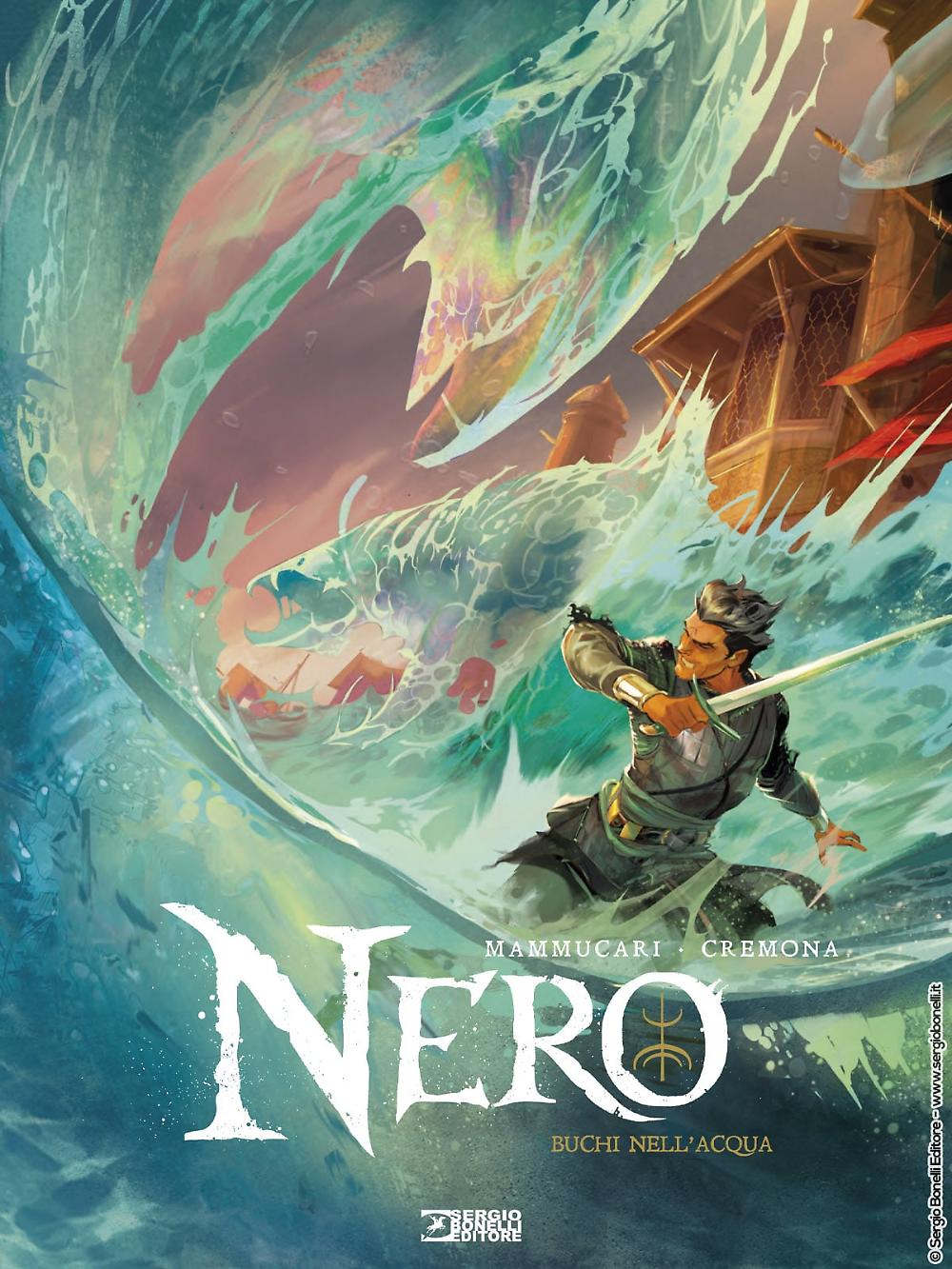 Nero Vol. 3 – Buchi nell’Acqua – Variant Manicomix – Sergio Bonelli Editore – Italiano
