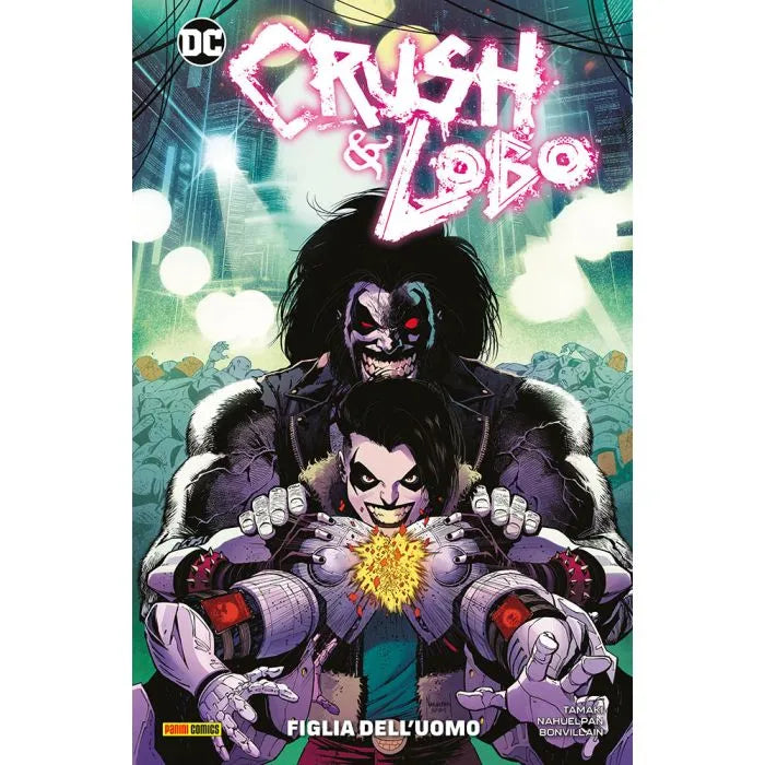 Crush & Lobo: La Figlia dell’Uomo