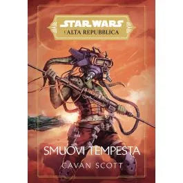 Smuovi tempesta. L'Alta Repubblica. Star Wars
