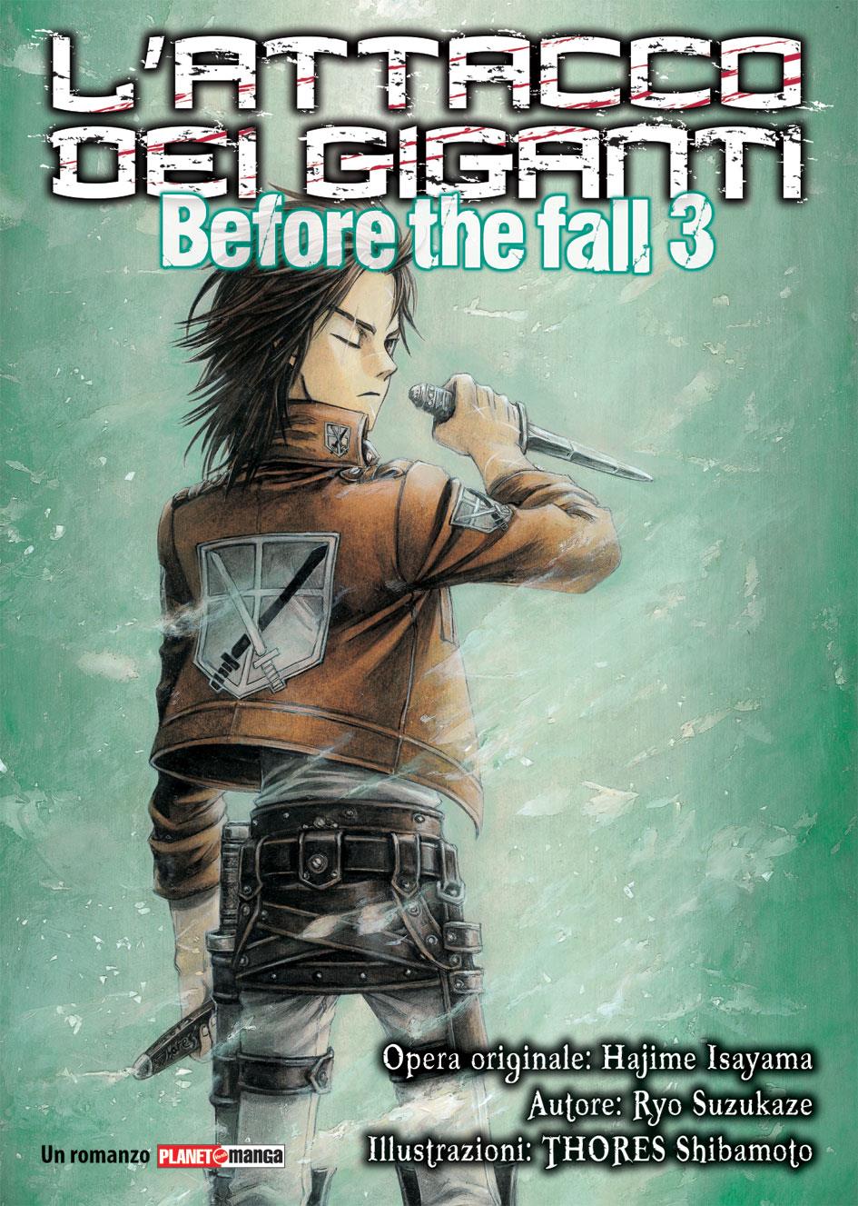L'Attacco dei Giganti – Before the Fall 3 ROMANZO