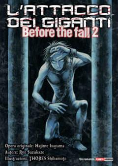 L'Attacco dei Giganti – Before the Fall 2 ROMANZO