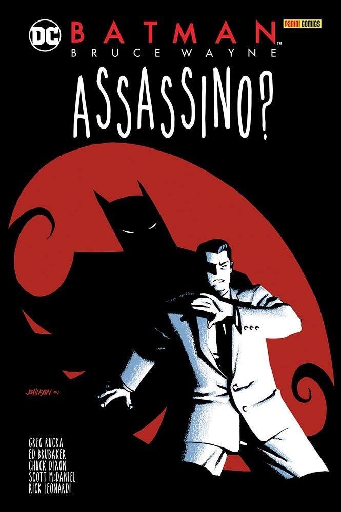 BATMAN:BRUCE WAYNE ASSASSINO?