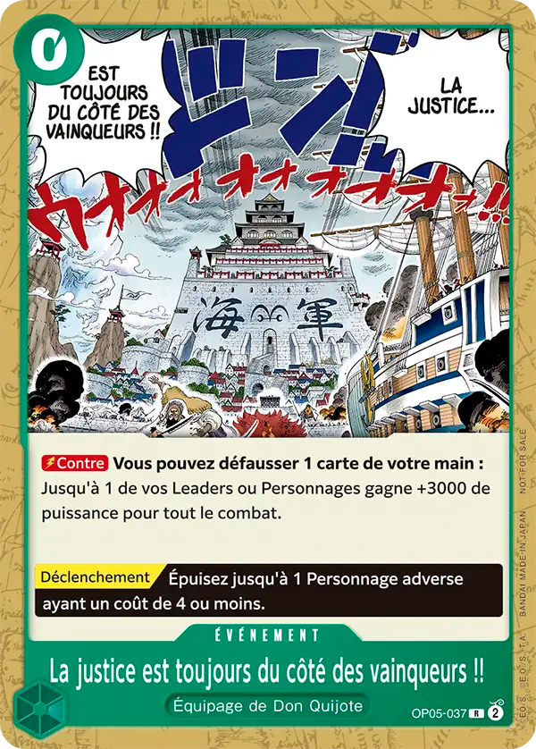 Because the Side of Justice Will Be Whichever Side Wins!! OP05-037 [ Inglese / Giapponese / Francese / Cinese Semplificato ]
