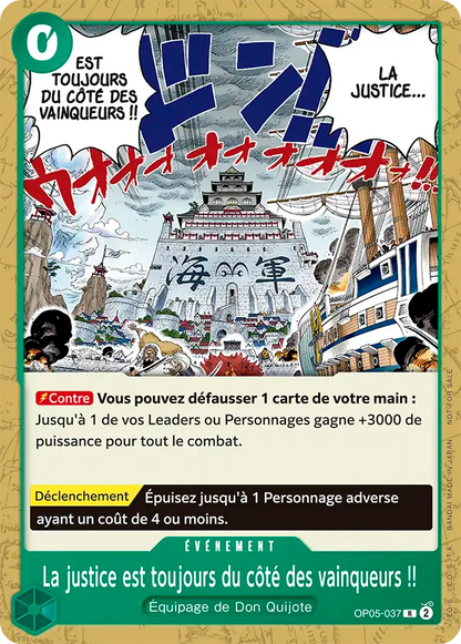 Because the Side of Justice Will Be Whichever Side Wins!! OP05-037 [ Inglese / Giapponese / Francese / Cinese Semplificato ]