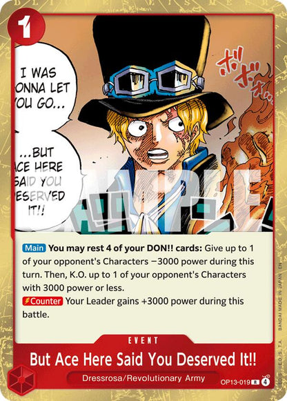 But Ace Here Said You Deserved It!! OP13-019 [ Inglese / Giapponese ]