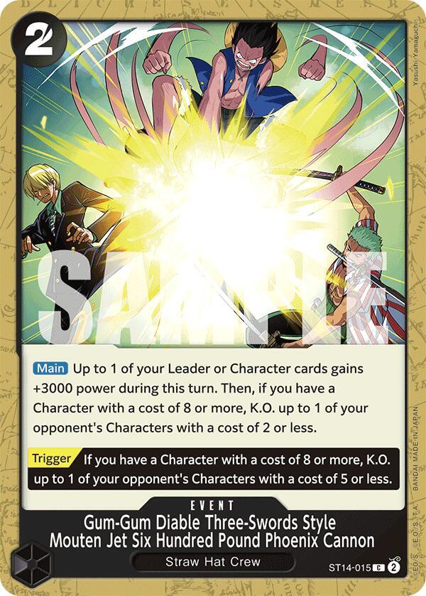 Gum-Gum Diable Three-Swords Style Mouten Jet Six Hundred Pound Phoenix Cannon ST14-015 [ Inglese / Giapponese / Francese / Cinese Semplificato ]
