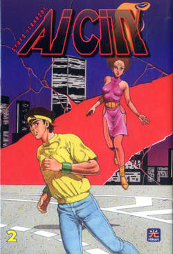 Ai City – La Notte dei Cloni 2 – Hikari – 002 Edizioni – Italiano
