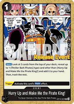 Hurry Up and Make Me the Pirate King! OP14-097 [ Inglese / Giapponese / Francese / Cinese Semplificato ]