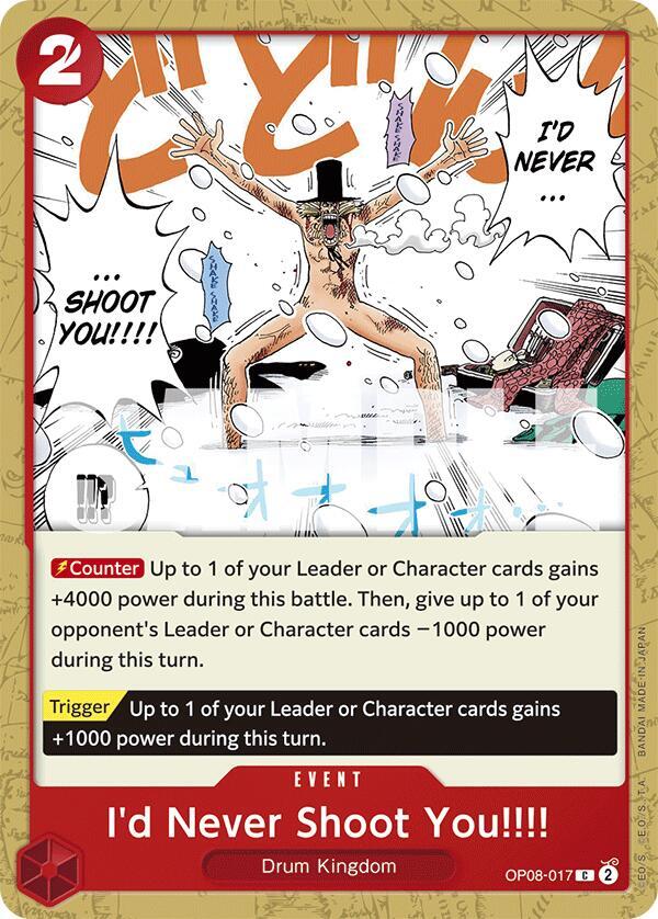 I'd Never Shoot You!!!! OP08-017 [ Inglese / Giapponese / Francese / Cinese Semplificato ]