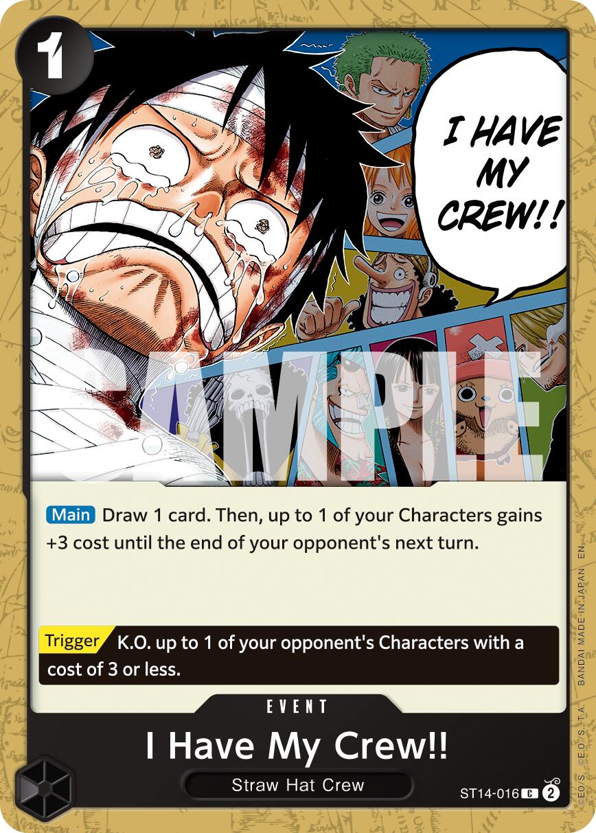 I Have My Crew!! ST14-016 [ Inglese / Giapponese / Francese / Cinese Semplificato ]