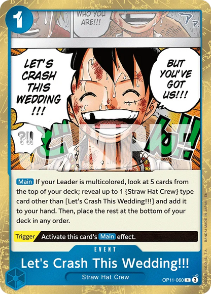 Let's Crash This Wedding!!! OP11-060 [ Inglese / Giapponese / Francese / Cinese Semplificato ]