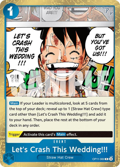 Let's Crash This Wedding!!! OP11-060 [ Inglese / Giapponese / Francese / Cinese Semplificato ]