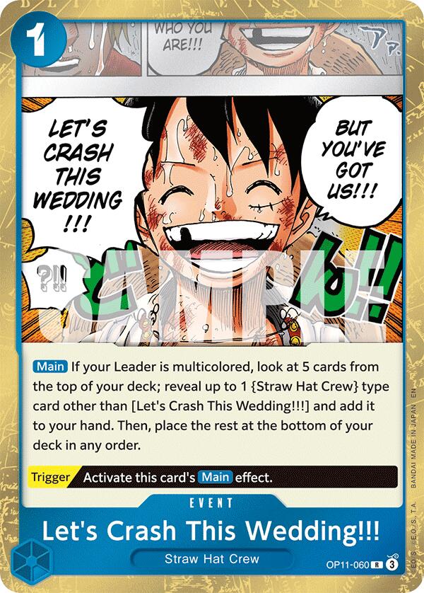 Let's Crash This Wedding!!! OP11-060 [ Inglese / Giapponese / Francese / Cinese Semplificato ]