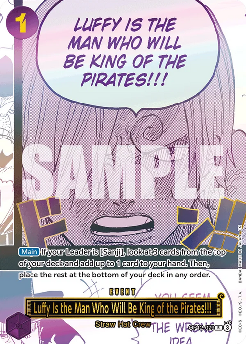 Luffy Is the Man Who Will Be King of the Pirates!!! OP12-079 [ Inglese / Giapponese / Francese / Cinese Semplificato ]