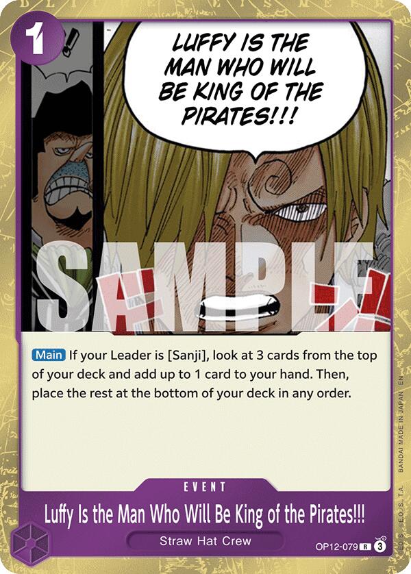 Luffy Is the Man Who Will Be King of the Pirates!!! OP12-079 [ Inglese / Giapponese / Francese / Cinese Semplificato ]