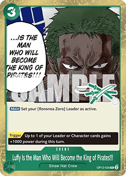 Luffy Is the Man Who Will Become the King of Pirates!!! OP12-039 [ Inglese / Giapponese / Francese / Cinese Semplificato ]