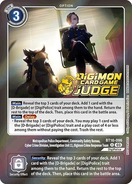 Metropolitan Police Department, Community Safety Bureau, Cyber Crime Division, Investigation Unit 11, Digimon Crime Response Team BT16-096 [ Inglese / Giapponese ]