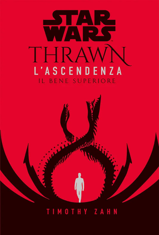 Star Wars Romanzi: Thrawn – L’Ascendenza 2 Il Bene Superiore