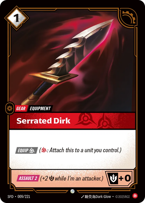Serrated Dirk (Promo) [ Inglese / Cinese Semplificato ]