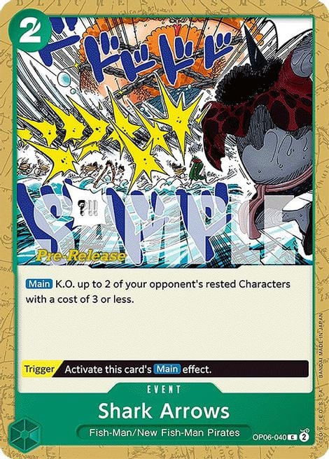 Shark Arrows OP06-040 [ Inglese / Giapponese / Francese / Cinese Semplificato ]