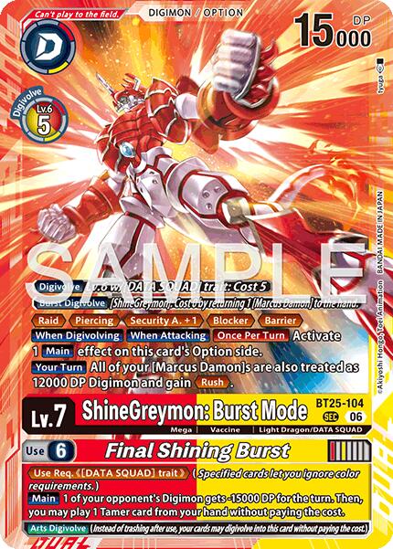ShineGreymon : Burst Mode /  / Final Shining Burst BT25-104 [ Inglese / Giapponese ]