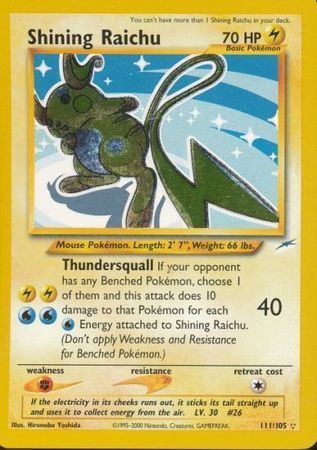Shining Raichu - Neo Destiny 111/105 [ Italiano / Inglese ]