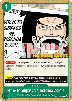 Strive to Surpass me, Roronoa Zoro!!! OP14-036 [ Inglese / Giapponese / Francese / Cinese Semplificato ]