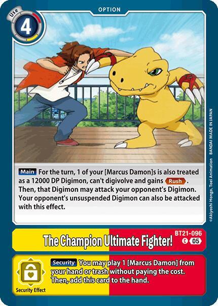 The Champion Ultimate Fighter! BT21-096 [ Inglese / Giapponese ]