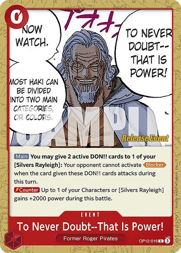 To Never Doubt--That Is Power! OP12-016 [ Inglese / Giapponese / Francese / Cinese Semplificato ]