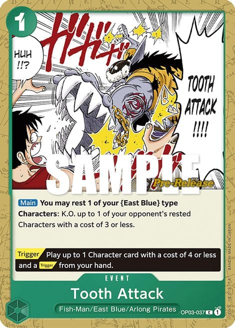 Tooth Attack OP03-037 [ Inglese / Giapponese / Francese / Cinese Semplificato ]