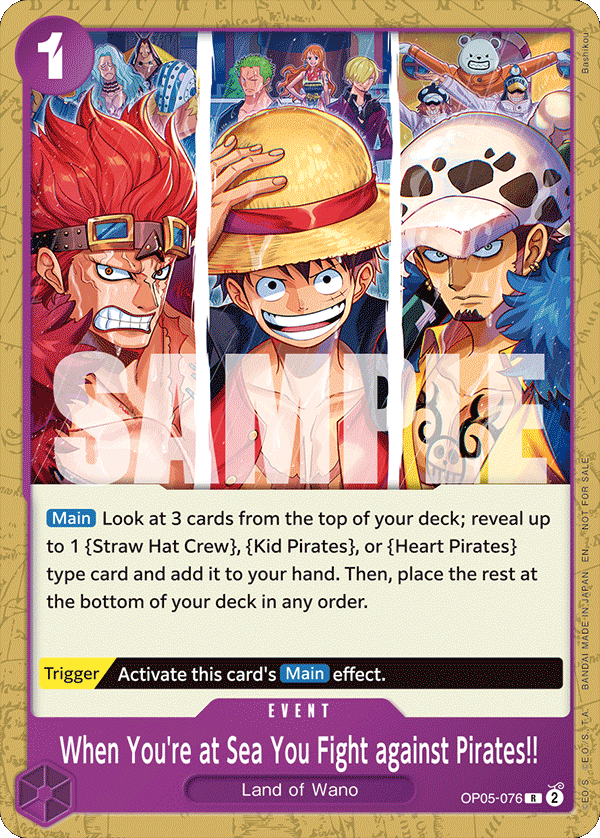 When You're at Sea You Fight against Pirates!! OP05-076 [ Inglese / Giapponese / Francese / Cinese Semplificato ]