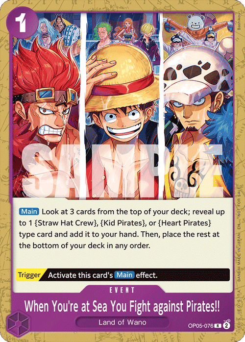 When You're at Sea You Fight against Pirates!! OP05-076 [ Inglese / Giapponese / Francese / Cinese Semplificato ]