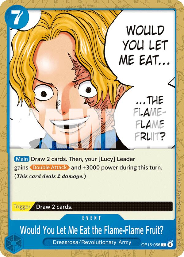 Would You Let Me Eat the Flame-Flame Fruit? OP15-056 [ Inglese / Giapponese / Francese / Cinese Semplificato ]